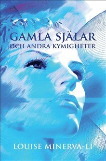 Gamla själar och andra kymigheter 1