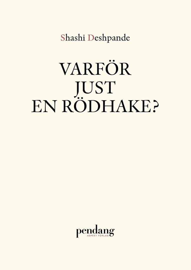 Varför just en rödhake?