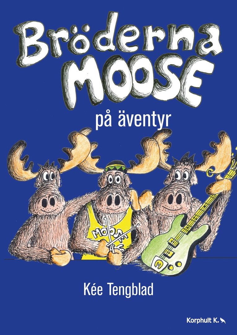 Bröderna Moose på äventyr