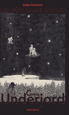 Balder Stenkneck - Cirkus Underjord, Kartonnage