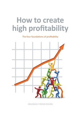 bokomslag How to create high profitability