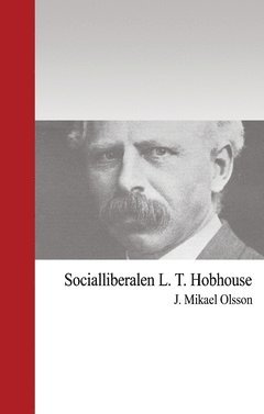 bokomslag Socialliberalen L. T. Hobhouse