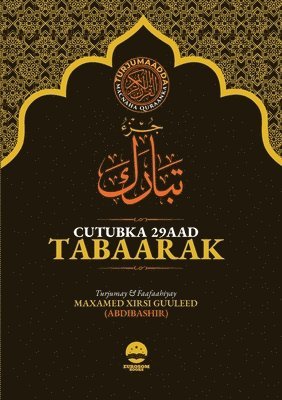 Maxamed Xirsi Guuleed (Abdibashir) - Turjumaadda Macnaha Quraanka Jus Tabaarak, Häftad