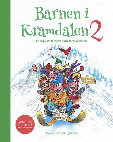 bokomslag Barnen i Kramdalen 2. En saga om fördomar och barns olikheter