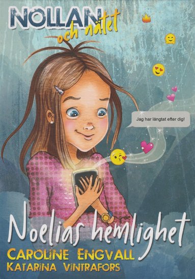 Caroline Engvall - Noelias hemlighet, Inbunden