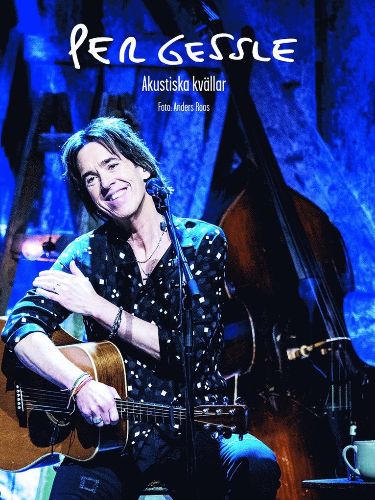 Per Gessle, Anders Roos - Akustiska kvällar, Häftad