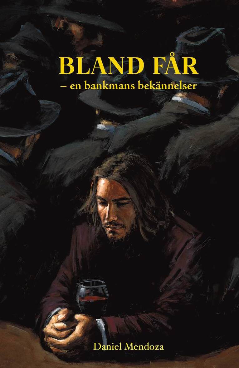 Bland får - en bankmans bekännelser