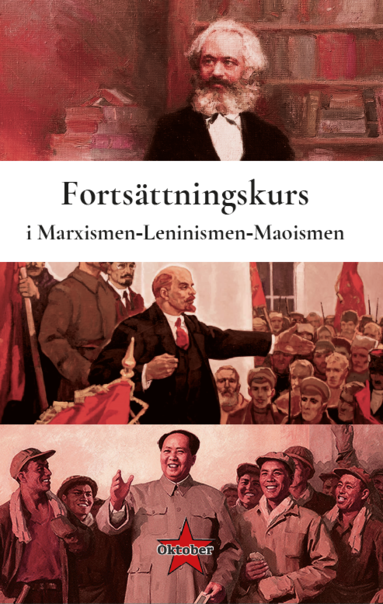 bokomslag Fortsättningskurs i marxismen-leninismen-maoismen