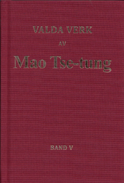 Valda verk av Mao Tse-tung band V 1