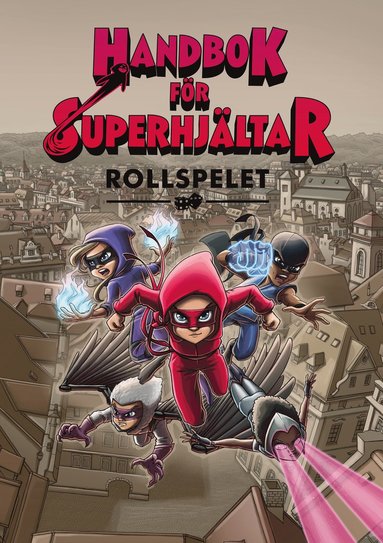 bokomslag Handbok för Superhjältar. Rollspelet
