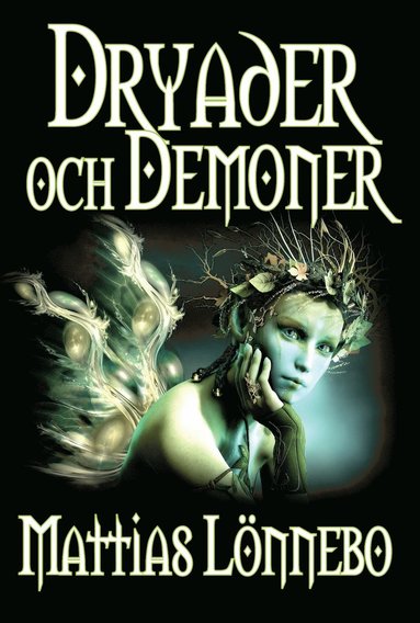 bokomslag Dryader och Demoner