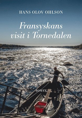bokomslag Fransyskans visit i Tornedalen