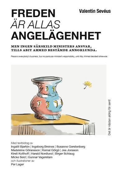 Valentin Sevéus - Freden är allas angelägenhet, Kartonnage