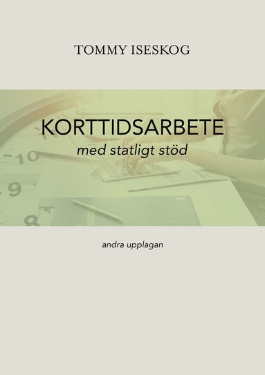 bokomslag Korttidsarbete med statligt stöd