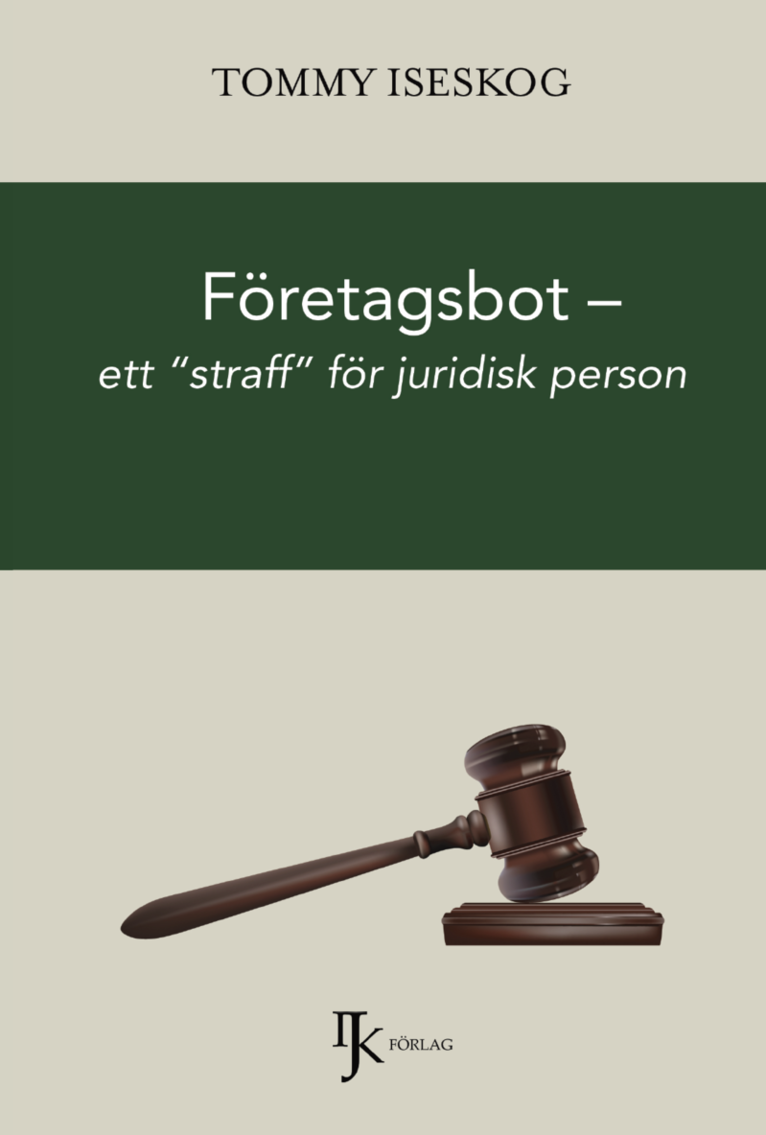 Företagsbot : ett ""straff"" för juridisk person 1