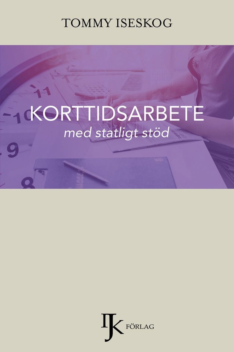 Korttidsarbete med statligt stöd