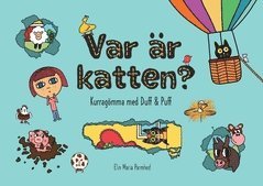 Johanna Salin, Elin Maria Parmhed - Var är katten? : kurragömma med Duff & Puff, Häftad