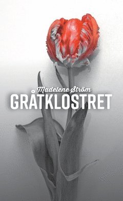 Madelene Ström - Gråtklostret, Häftad