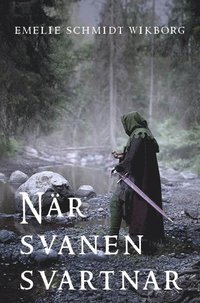 bokomslag När svanen svartnar