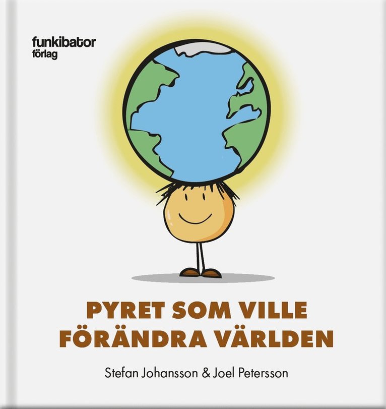 Pyret som ville förändra världen 1