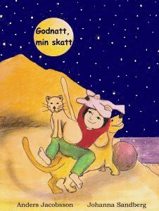 Anders Jacobsson, Johanna Sandberg - Godnatt, min skatt, Inbunden