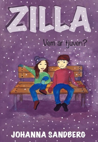 Johanna Sandberg - Zilla Vem är tjuven?, Inbunden