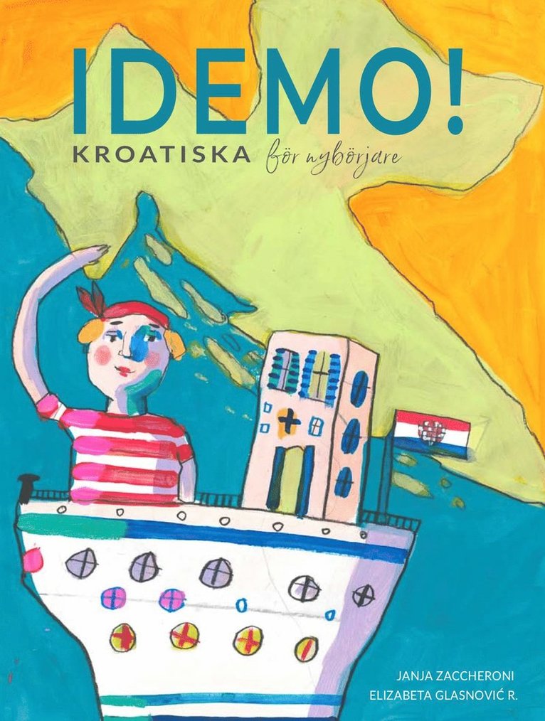 Idemo! : kroatiska för nybörjare 1