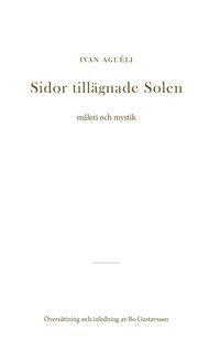 bokomslag Sidor tillägnade Solen : måleri och mystik