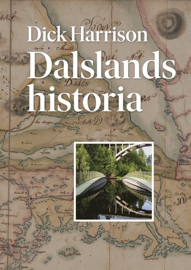 bokomslag Dalslands historia