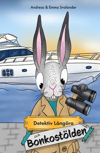 bokomslag Detektiv Långöra och Bonkostölden