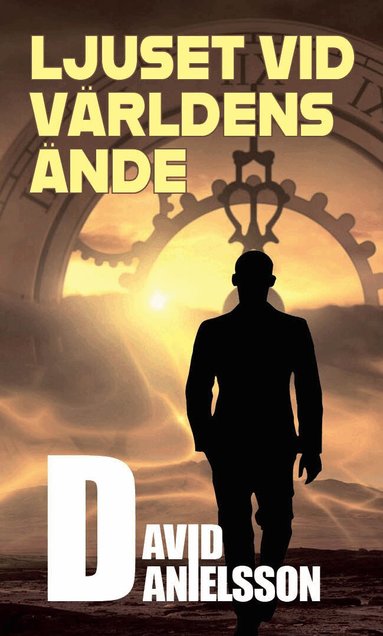 David Danielsson - Ljuset vid världens ände, Pocket