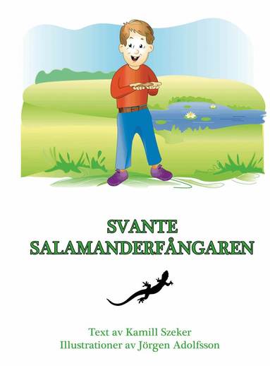 Kamill Szeker - Svante salamanderfångaren, Kartonnage