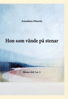 bokomslag Hon som vände på stenar