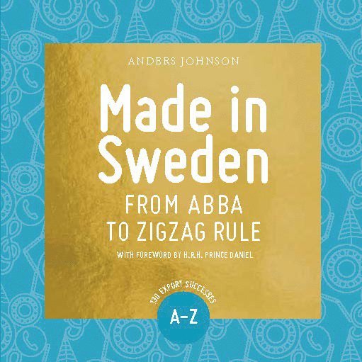 Made in Sweden : from ABBA to zigzag rule 1