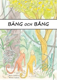 bokomslag Bäng och Bång