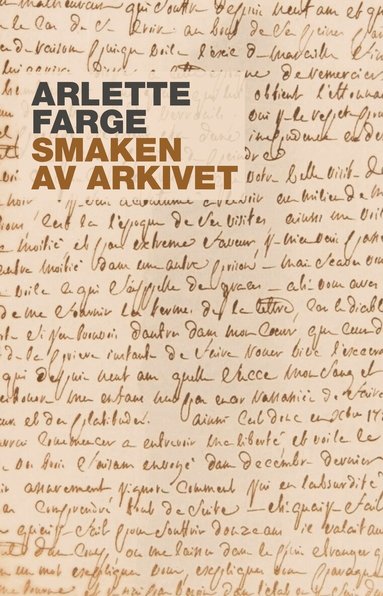 Arlette Farge - Smaken av arkivet, Häftad