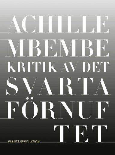 Achille Mbembe - Kritik av det svarta förnuftet, Häftad