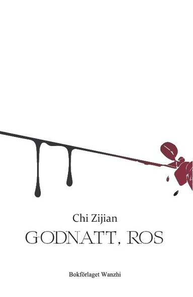 Zijian Chi - Godnatt, ros, Häftad