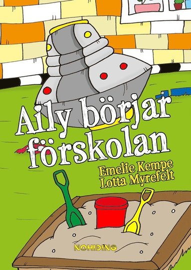 bokomslag Aily börjar förskolan