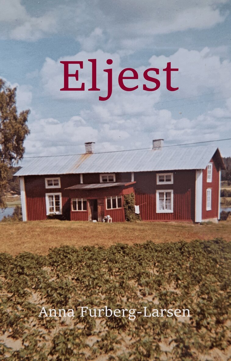 Anna Furberg-Larsen - Eljest, Pocket. Tillgänglighet: Lägg i varukorg