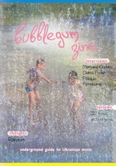 Bubblegum Zine : # Issue 1 1