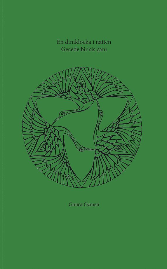 Gonca Özmen, Colm Kiernan - En dimklocka i natten / Gecede bir sis çanı, Häftad