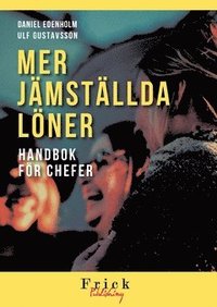 bokomslag Mer Jämställda löner : handbok för chefer