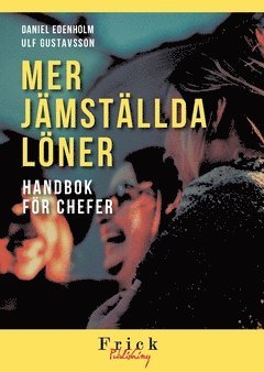 Mer Jämställda löner : handbok för chefer 1