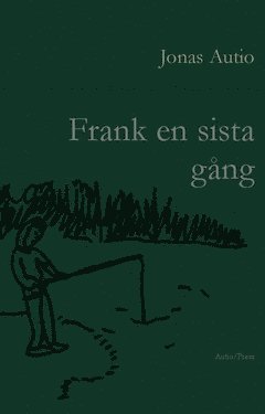 bokomslag Frank en sista gång