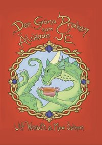 bokomslag Den gröna draken som älskade te