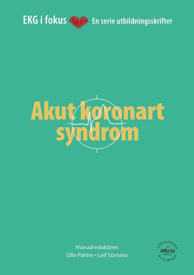 EKG i Fokus: Akut koronart syndrom/Arytmier 1