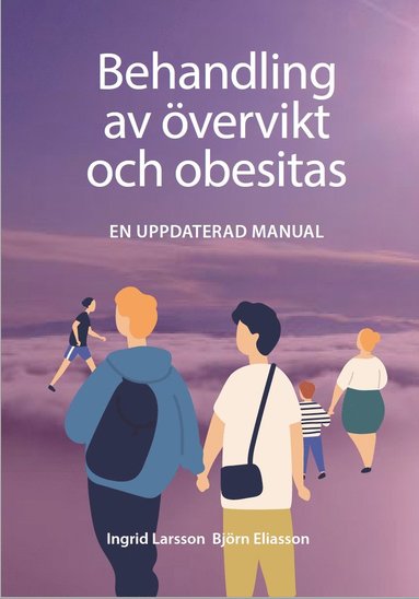 bokomslag Behandling av övervikt och fetma : en kort manual