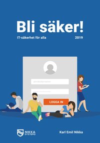 bokomslag Bli säker : IT-säkerhet för alla 2019