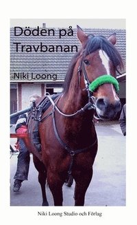 bokomslag Döden på travbanan